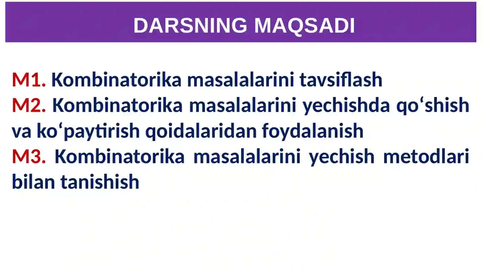 2-dars. Kombinatorika elementlari 2