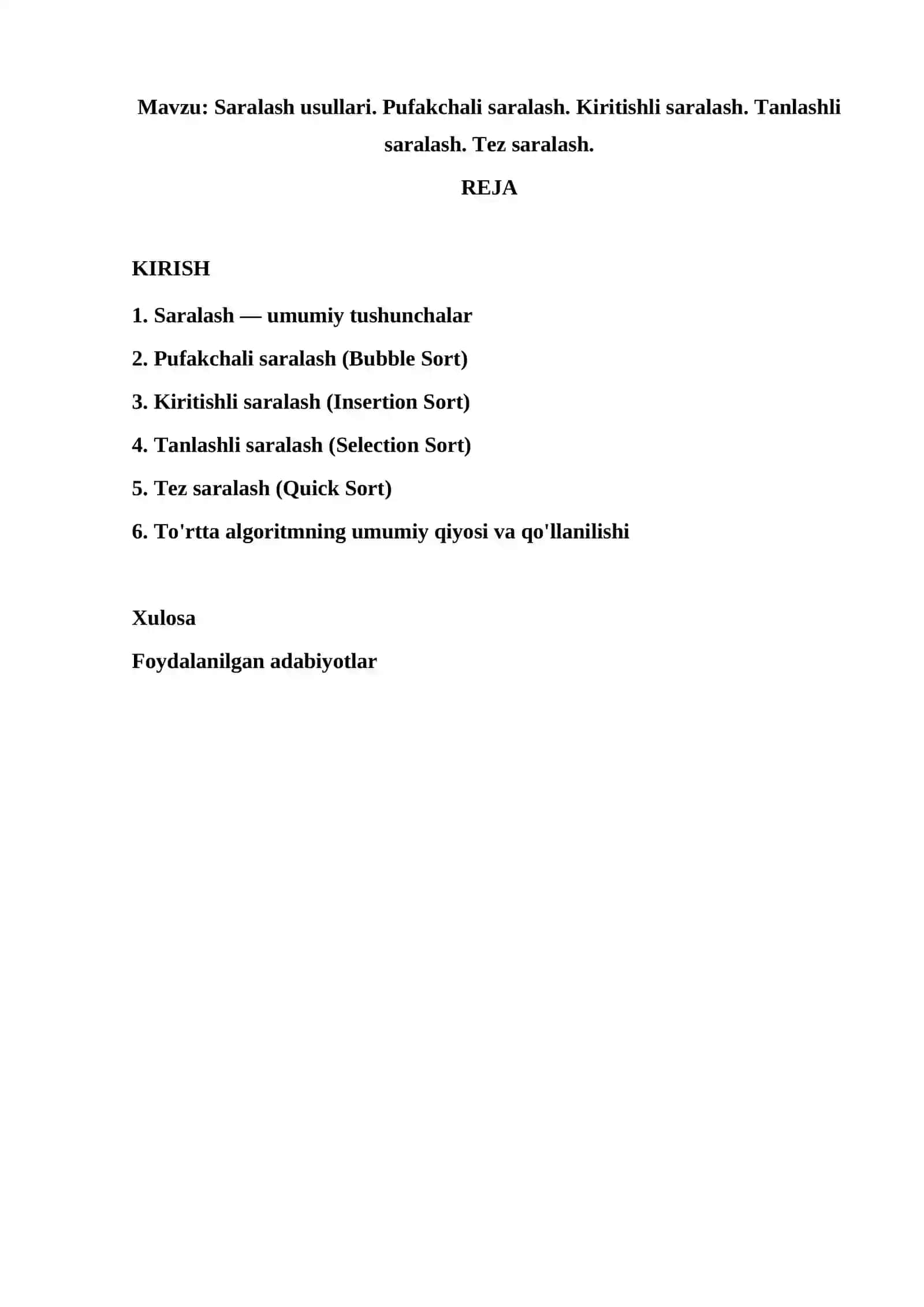 Saralash usullari. Pufakchali saralash. Kiritishli saralash. Tanlashli saralash. Tez saralash 2
