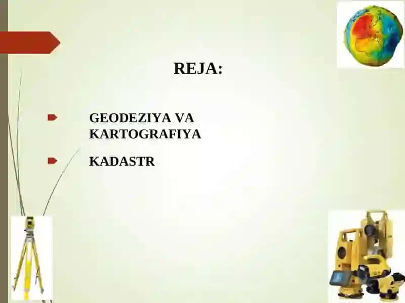 Geodeziya, Kartografiya va Kadastr 2
