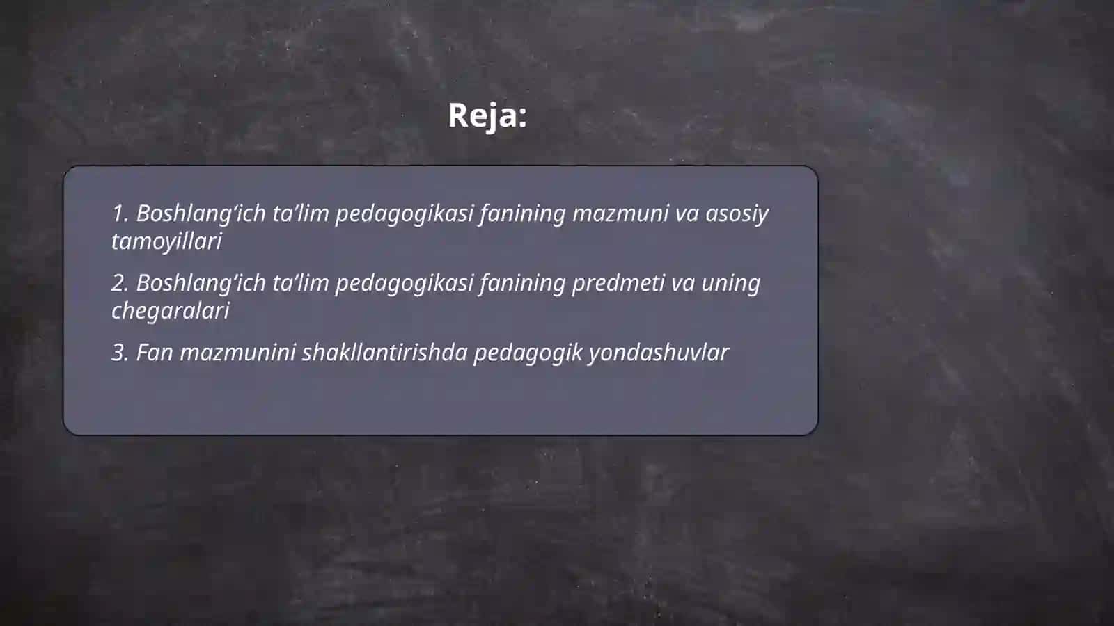 Boshlangʻich taʼlim pedagogikasi fanining mazmuni predmeti metodologiyasi 2