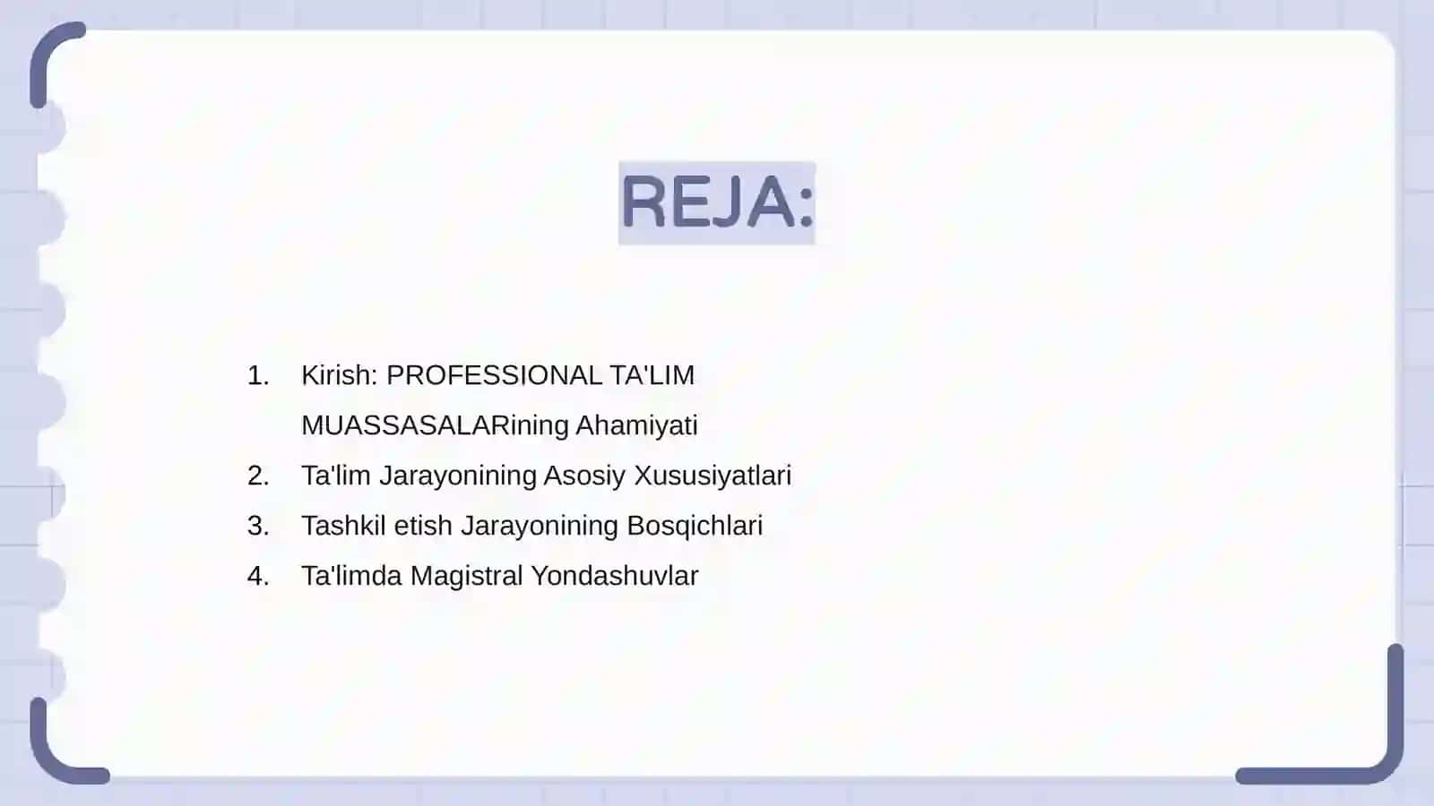 PROFESSIONAL TA'LIM MUASSASALARIDA TA'LIM JARAYONINING TASHKIL ETISHNING O'ZIGA XOS XUSUSIYATLARI 2