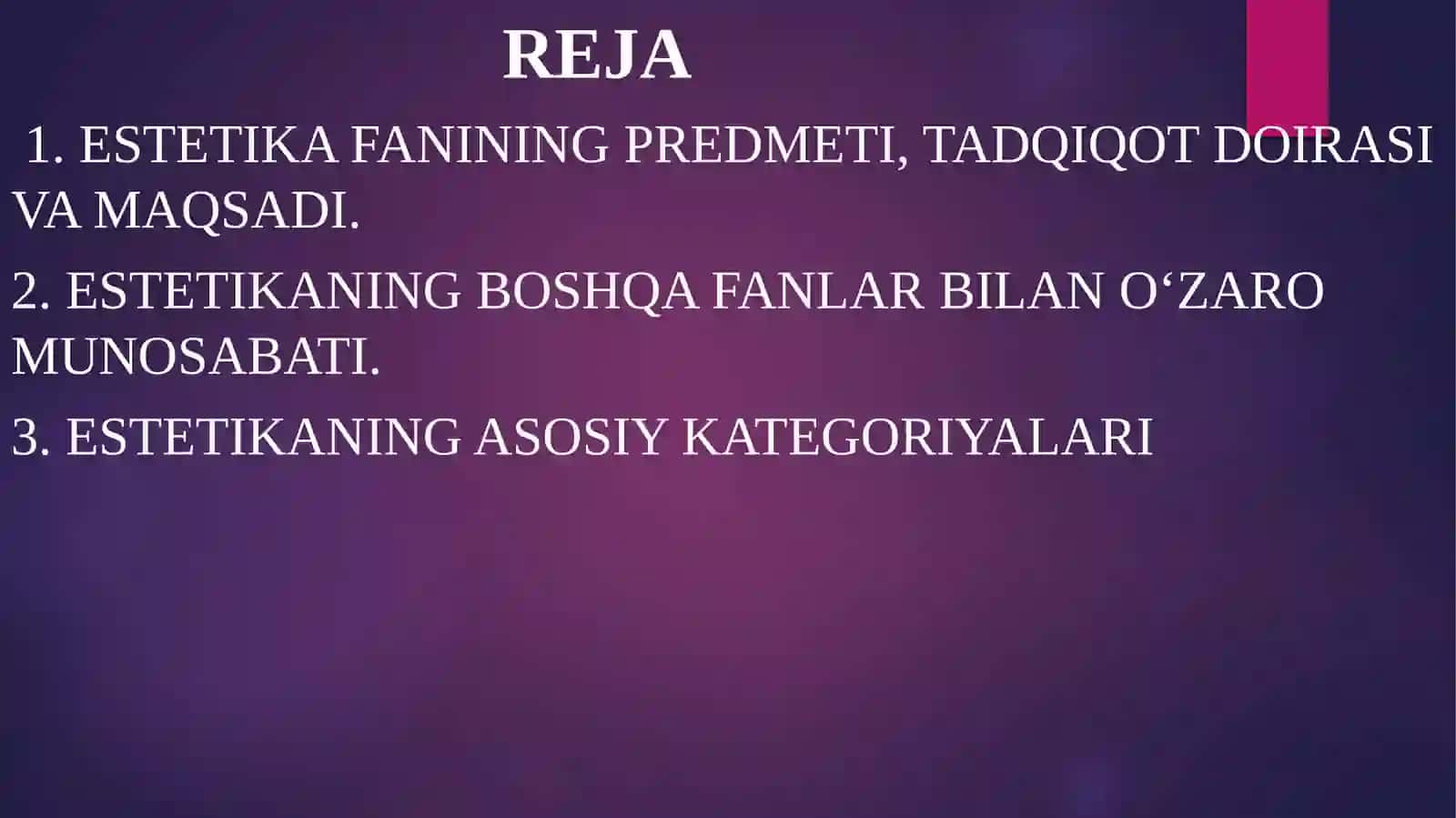 Estetikaning predmeti, maqsadlari va vazifalari 2