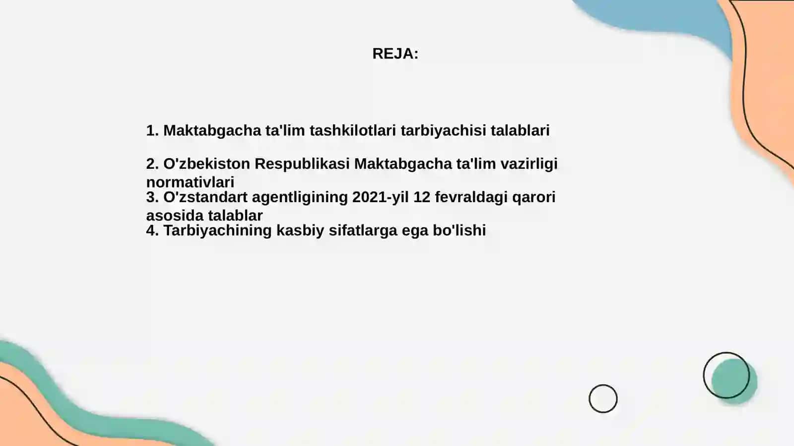 Maktabgacha taʼlim tashkiloti tarbiyachisi talablari 2