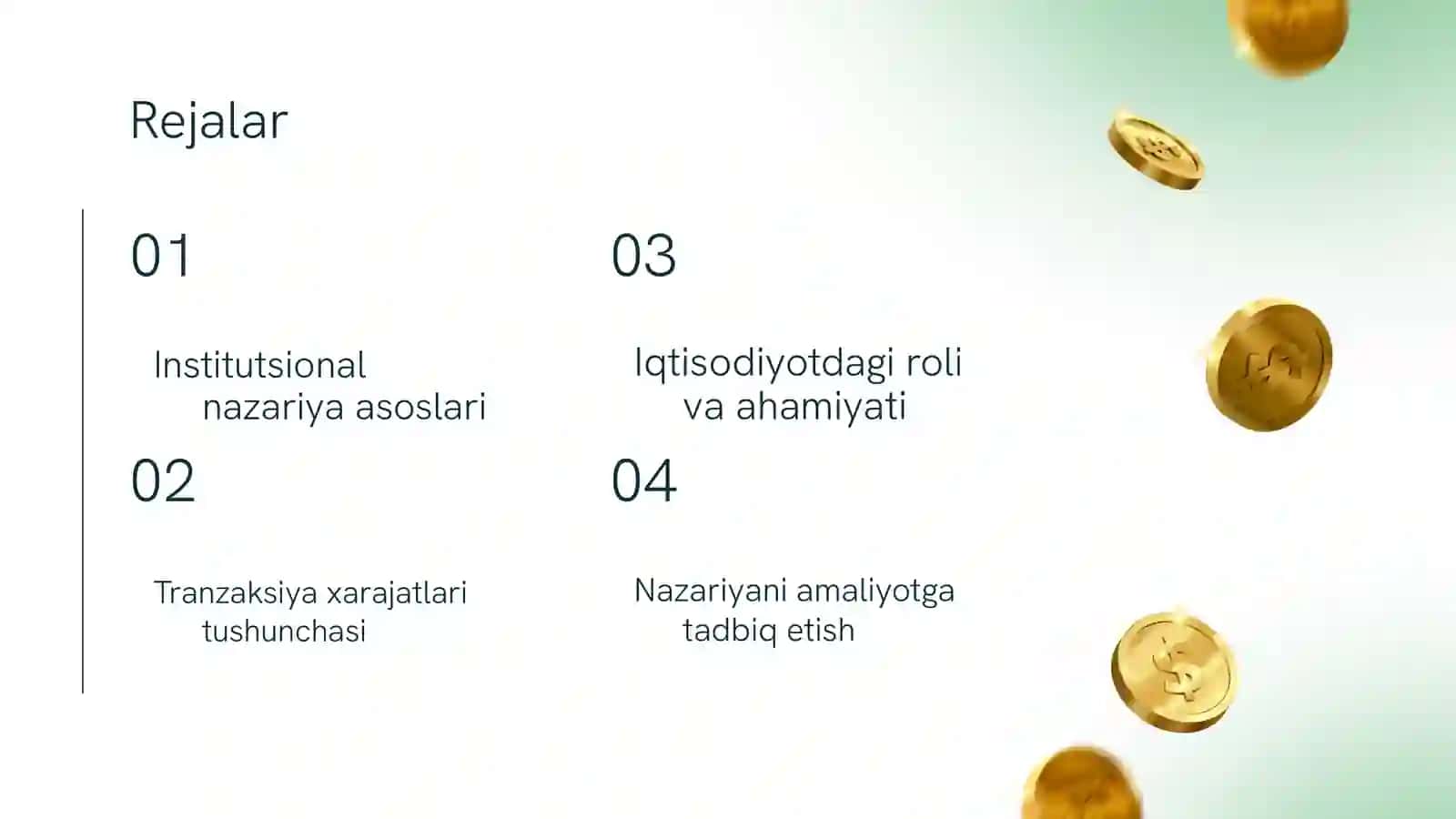 Institutsional nazariya nuqtai nazaridan tranzaksiya xarajatlari iqtisodiyoti 2