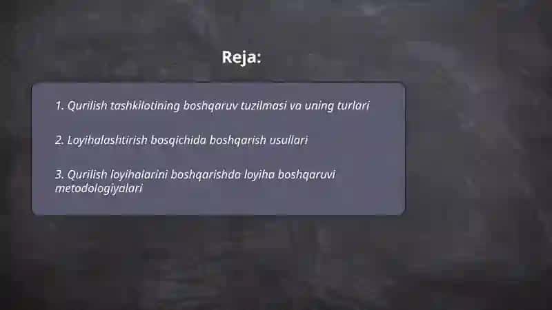 Qurilishni boshqarishning tashkiliy shakllari va usullari 2