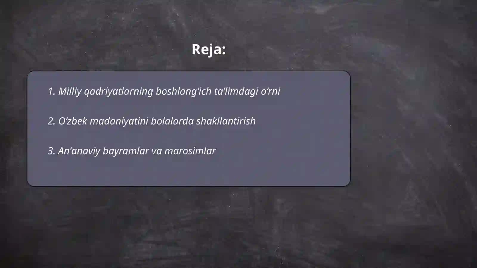 Milliy qadriyatlarning boshlang‘ich taʼlimdagi o‘rni 2