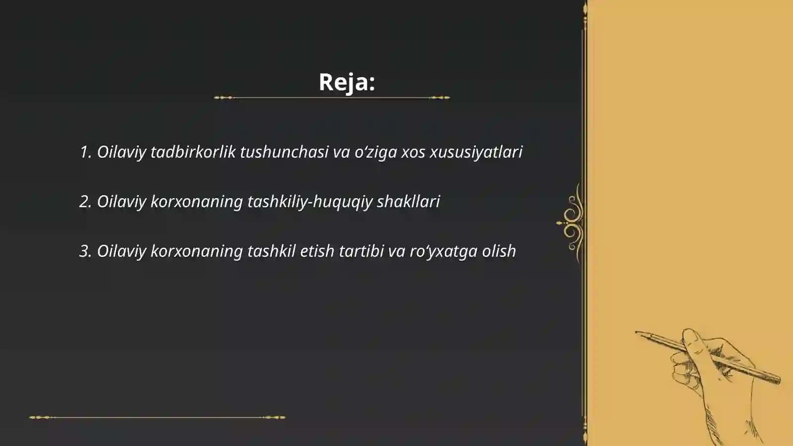 Oilaviy tadbirkorlik va oilaviy korxonaning tashkiliy -iqtisodiy asoslari 2