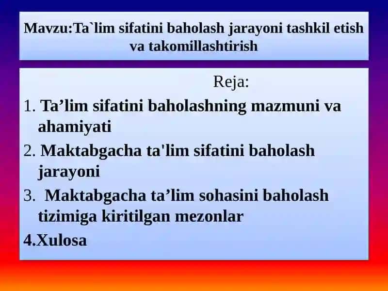 Ta`lim sifatini baholash jarayoni tashkil etish va takomillashtirish 2