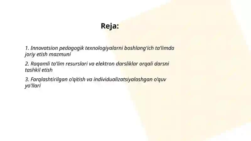 Boshlang'ich ta'lim jarayonni tashkil etishga innovatsion yondashuvlar mazmuni 2