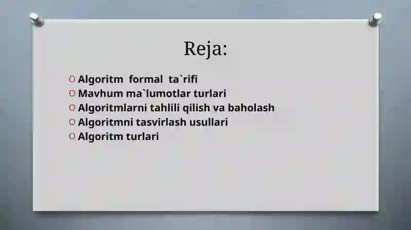 Mavhum ma'lumotlar turi (ADT). Algoritmning formal tasnifi. Tasvirlash usullari. Blok-sxema ko`rinishida algoritmni tasvirlash 2