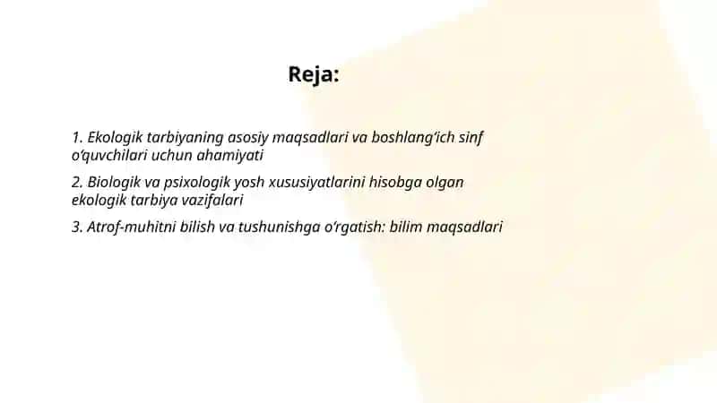 Boshlanĝich sinf òquvchilariga ekologik tarbiya berishning maqsad va vazifalari 2