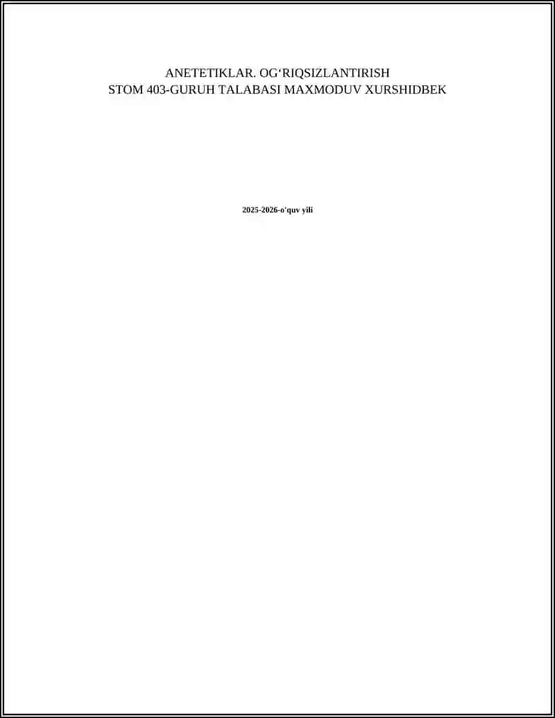 TERAPEVTIK STOMATOLOGIYADA QOLLANUVCHI ANETETIKLAR. OGʻRIQSIZLANTIRISH 2