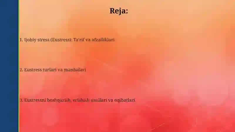Ijobiy stires va uning turlari 2