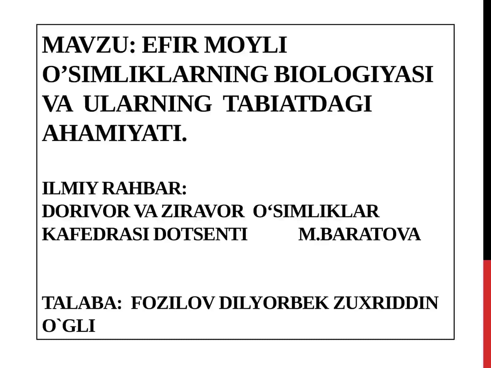 Efir mоylio’simliklarningbiologiyasi va ualarning tabiatdagi ahamiyati 2