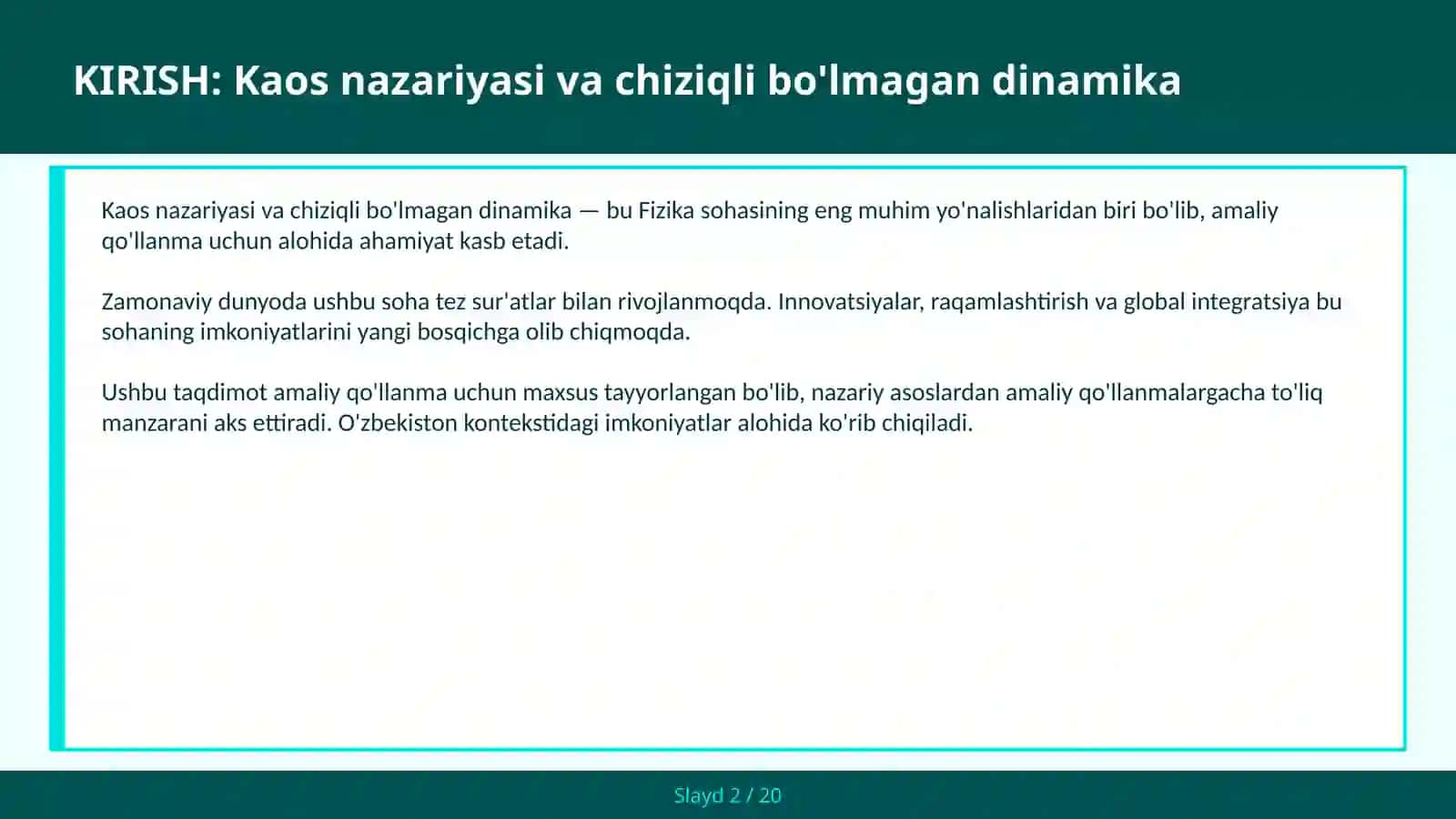 KAOS NAZARIYASI VA CHIZIQLI BO'LMAGAN DINAMIKA 2
