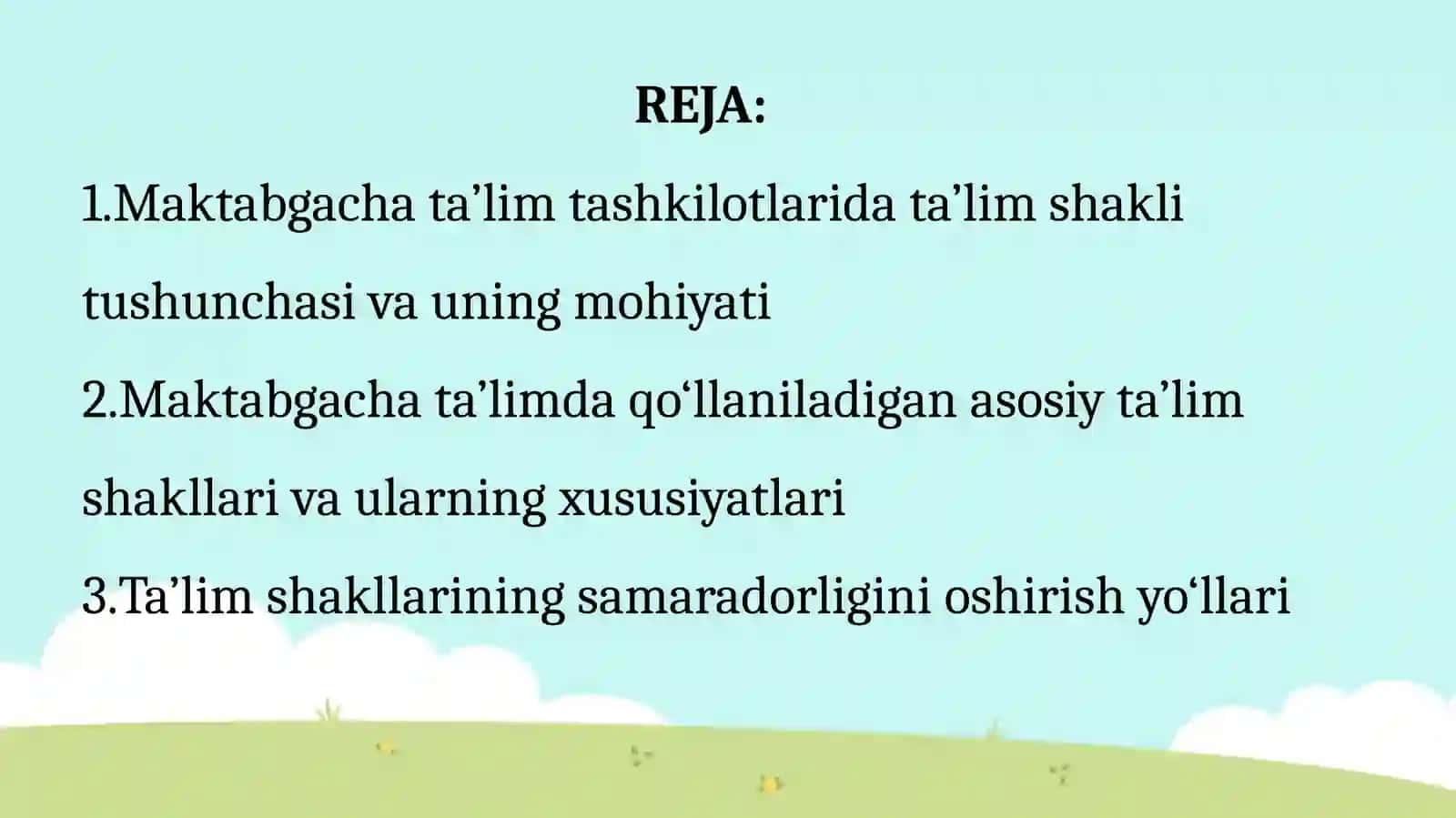 MAKTABGACHA TA'LIM TASHKILOTLARDA TA'LIM SHAKLI 2