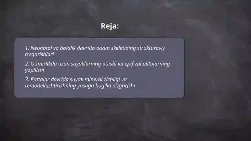 Yoshning anatomik va fizioligik tuzilishi 2