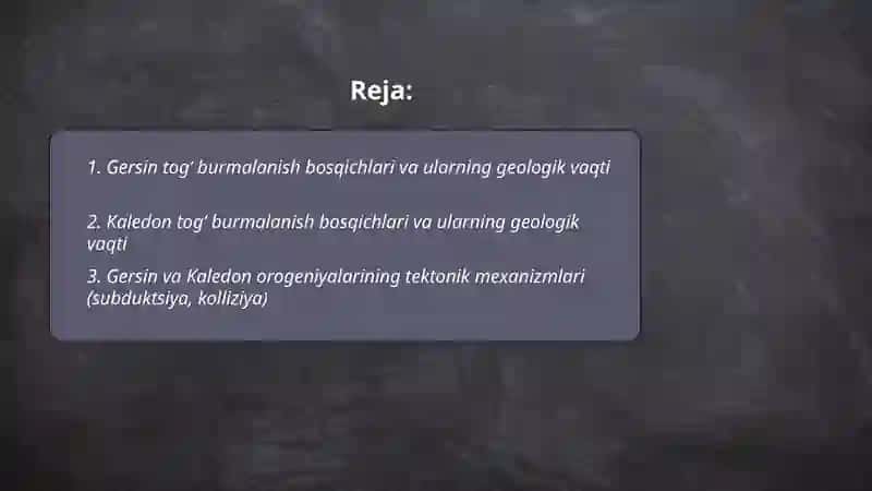 Gersin va kaledon togʻ burmalanish bosqichlari tarxi 2