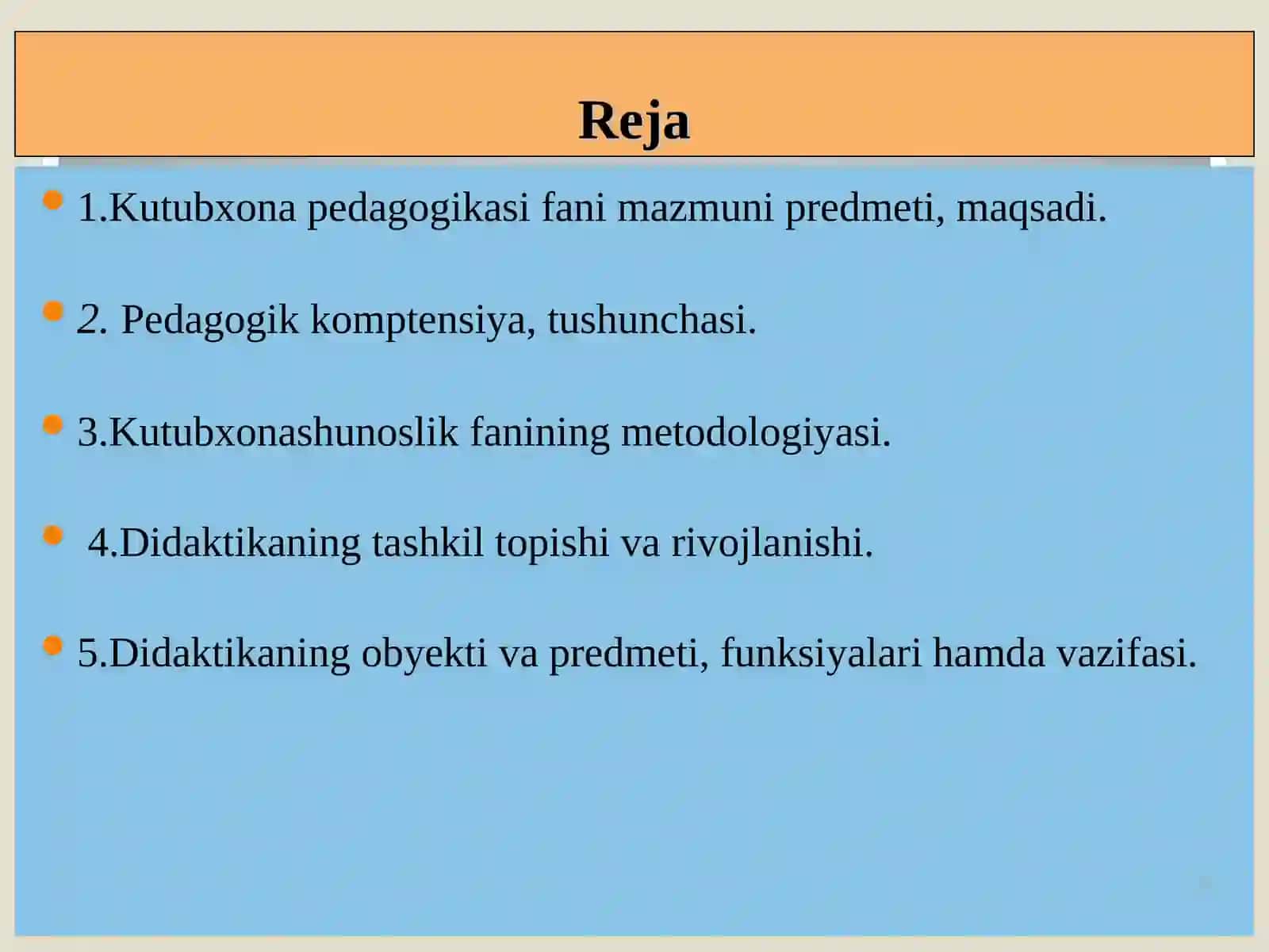 Kutubxona pedagogikasi fani mazmuni maqsadi va vazifalari 2