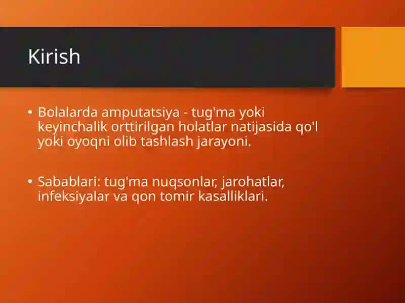 Bolalarda Amputatsiya Xususiyatlari 2