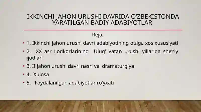Ikkinchi jahon urushi davrida O‘zbekistonda yaratilgan badiy adabiyotlar 2