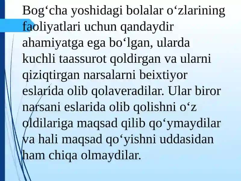 Xotira. Xotiraning bolalarda rivojlanishi 2