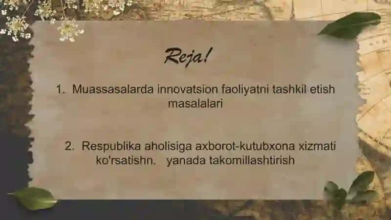 Kutubxona-axborot muassasalarida innovatsion faoliyatni tashkil etish va aholiga axborot-kutubxona xizmati ko'rsatishni takomillashtirishda innovatsion yondashuv 2