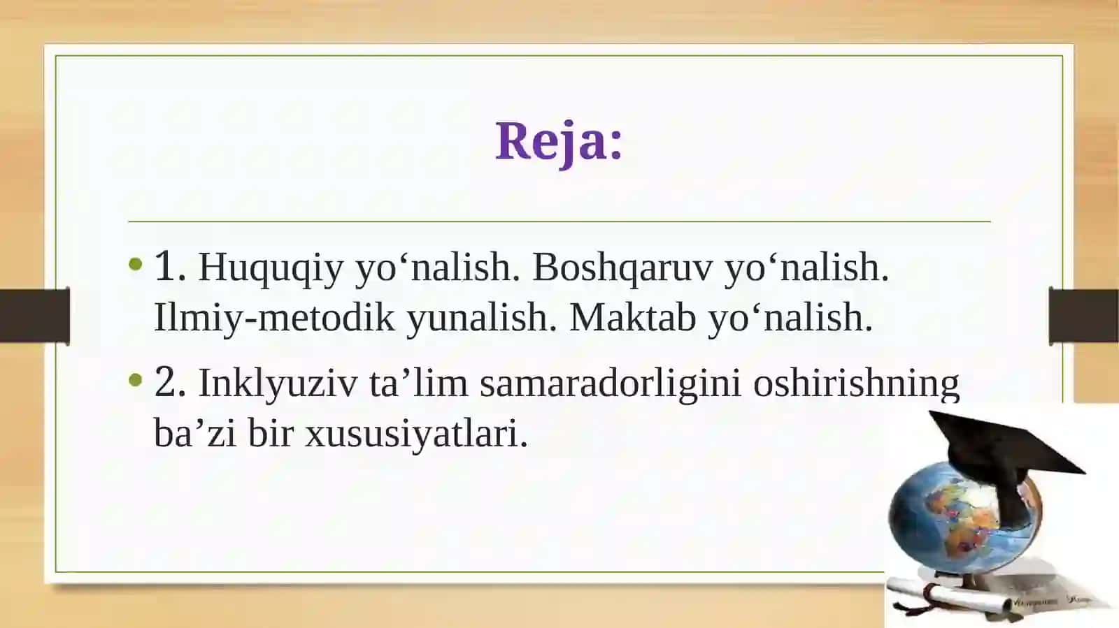 Inklyuziv ta’limning huquqiy-me’yoriy asoslari 2