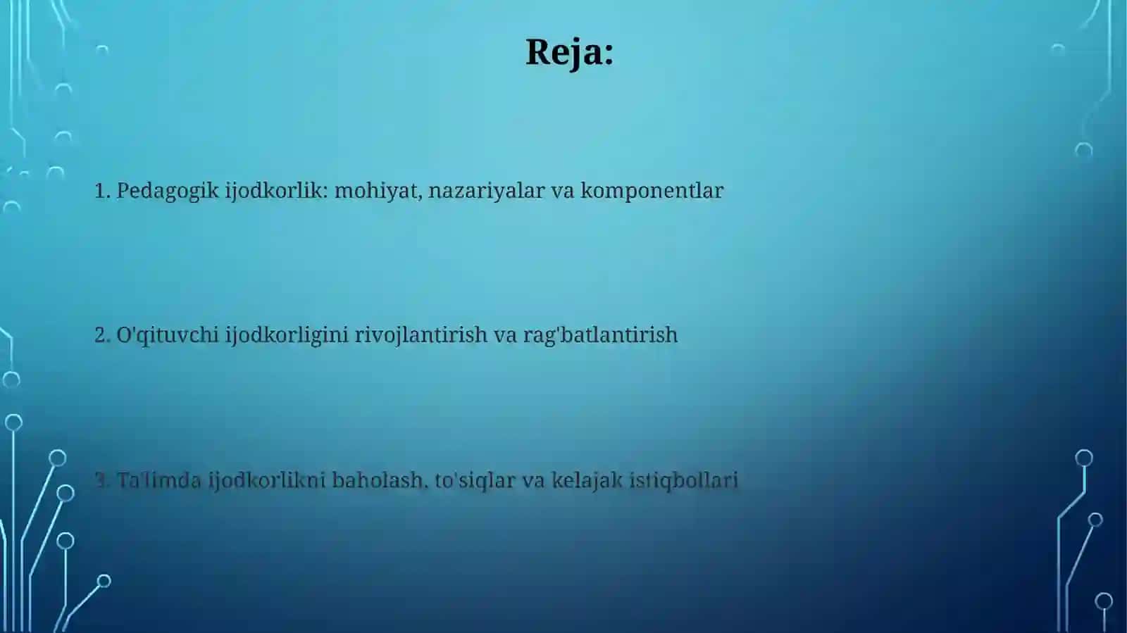 Pedagogik ijodkorlikning mohiyati va nazariyalari 2