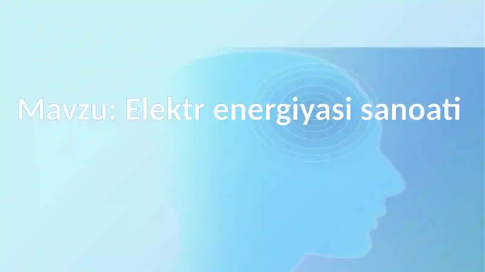 Elekt energiyasi sanoati 2