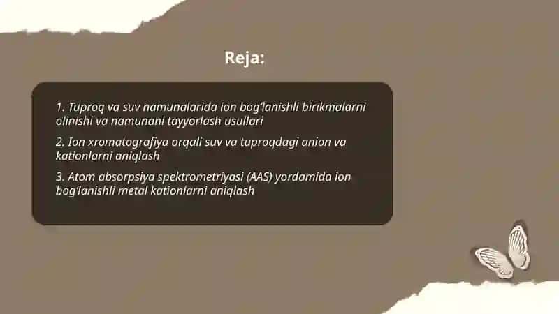 Tuproq va suvning ifloslanishida ion bogʻlanishli birikmalarni aniqlab tozalash usullari 2