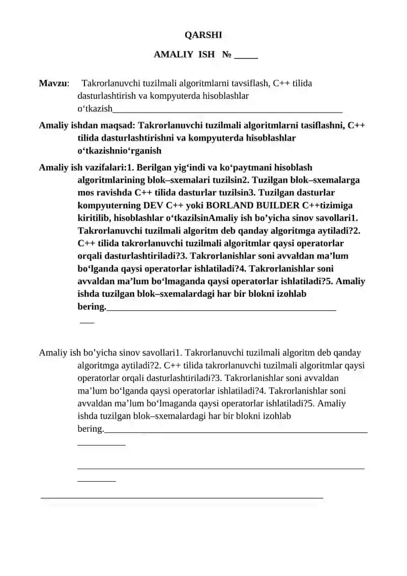 Takrorlanuvchi tuzilmali algoritmlarni tavsiflash, C++ tilida dasturlashtirish va kompyuterda hisoblashlar o‘tkazish 2