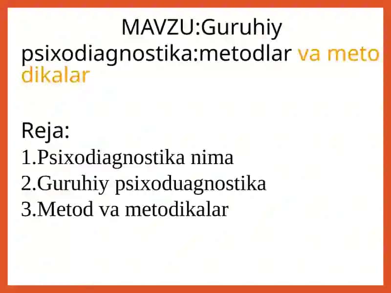 Guruhiy psixodiagnostika: metodlar va metodikalar 2