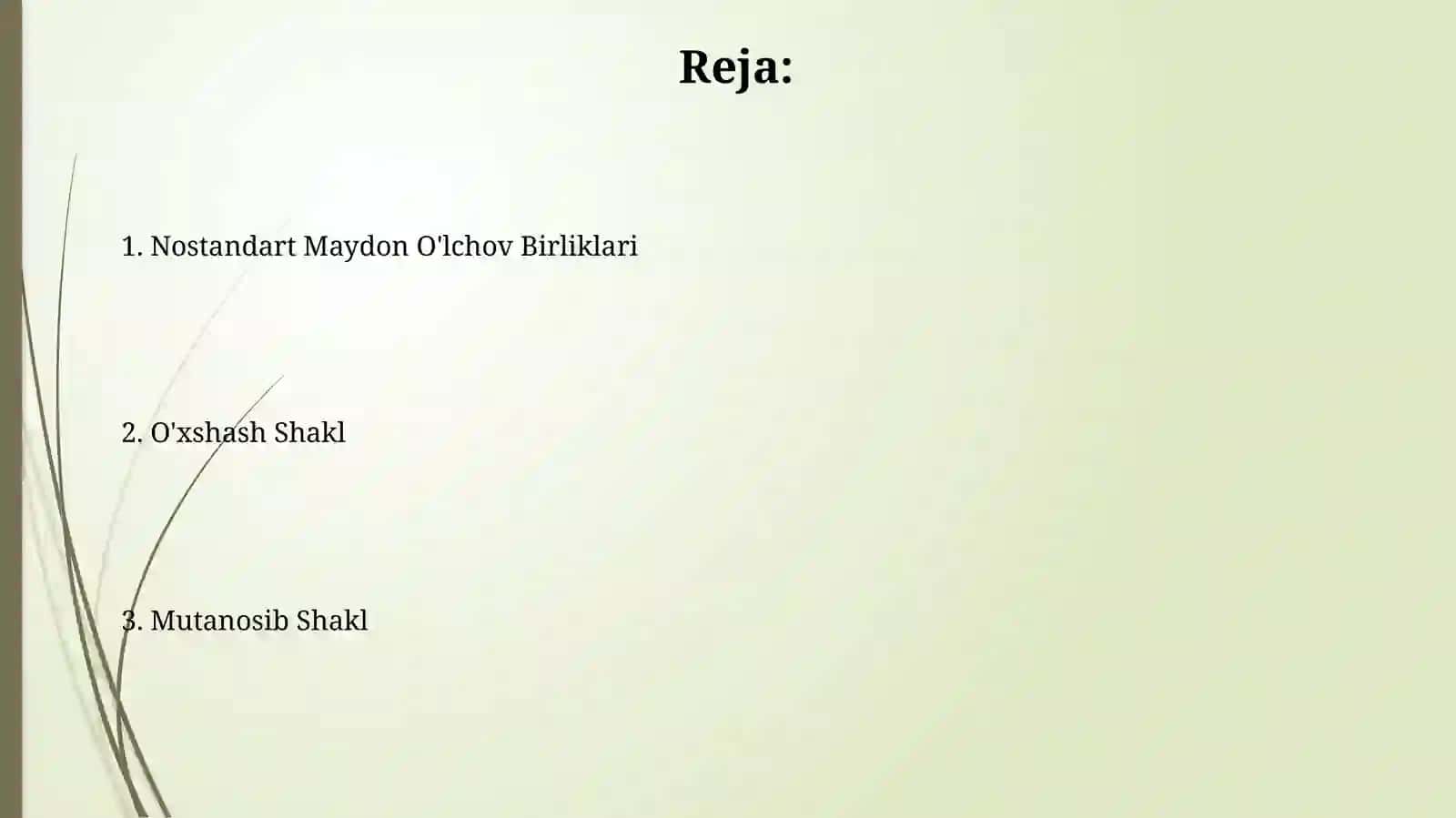 Yuzlarning nostandart birliklari. Tengdosh va ten tuzilgan figuralar 2