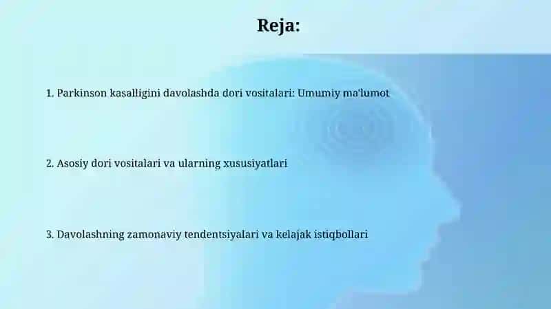 Parkinson kasalligini davolashda dori vositalari 2