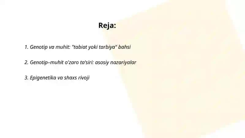Genotip va muhit: shaxs rivojiga ta’siri 2