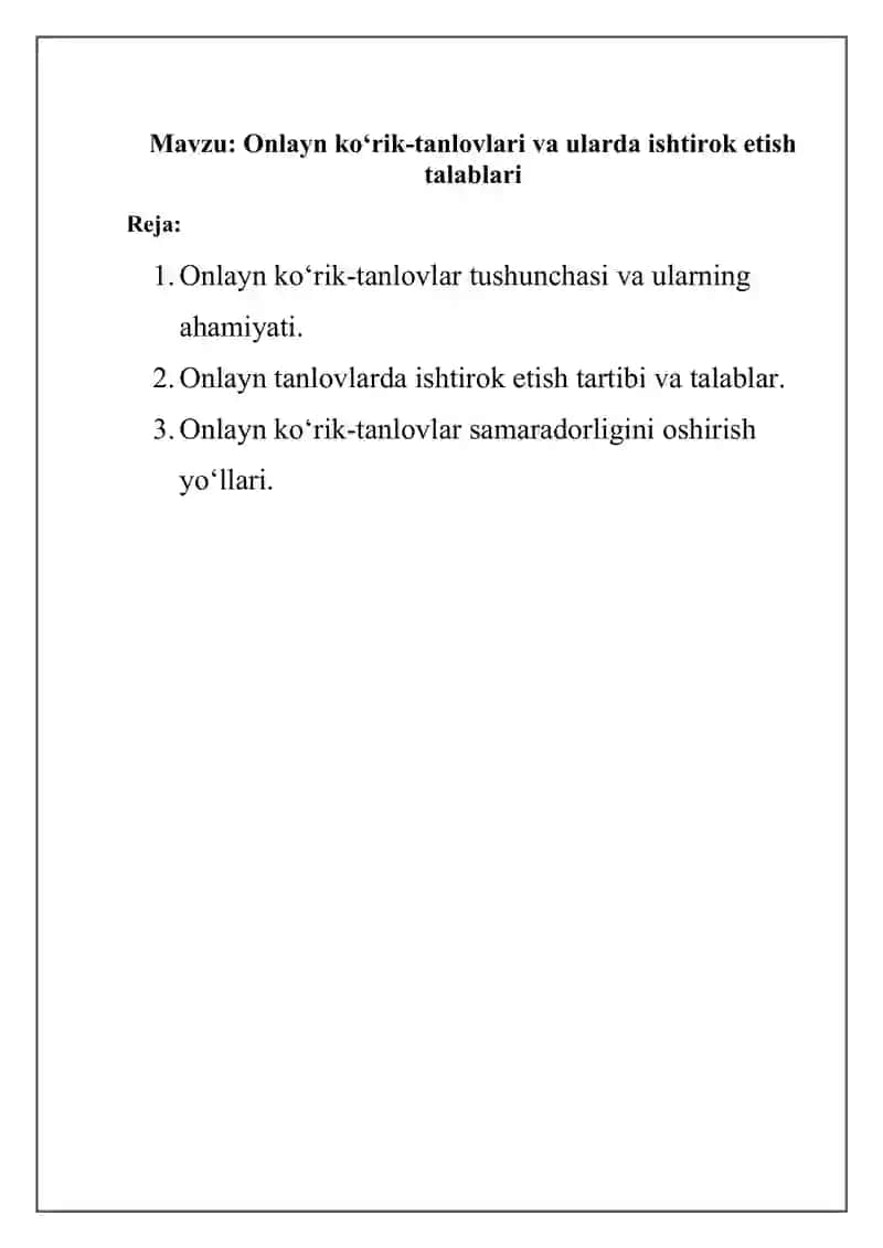 Onlayn ko‘rik-tanlovlari va ularda ishtirok etish talablari 2