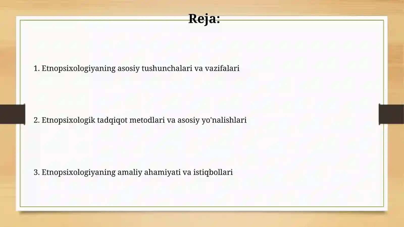 Etnopsixologiya fanining predmeti, vazifalari 2
