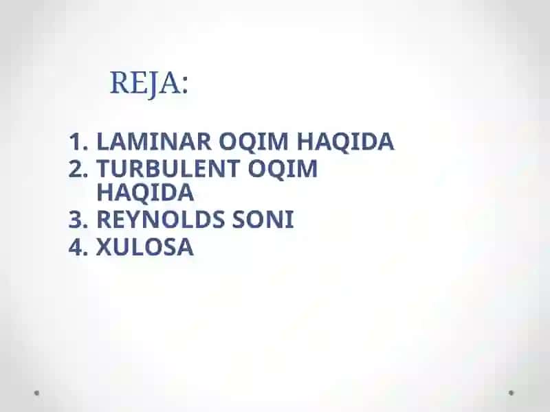 Laminar va turbulent oqim. Reynolds soni 2