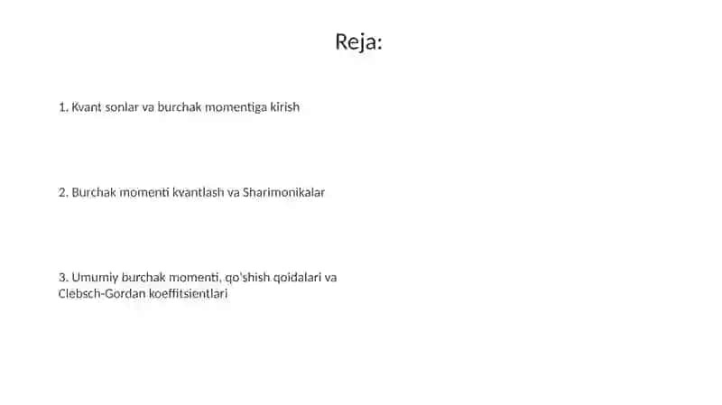 Kvant sonlar va burchak momentiga kirish 2