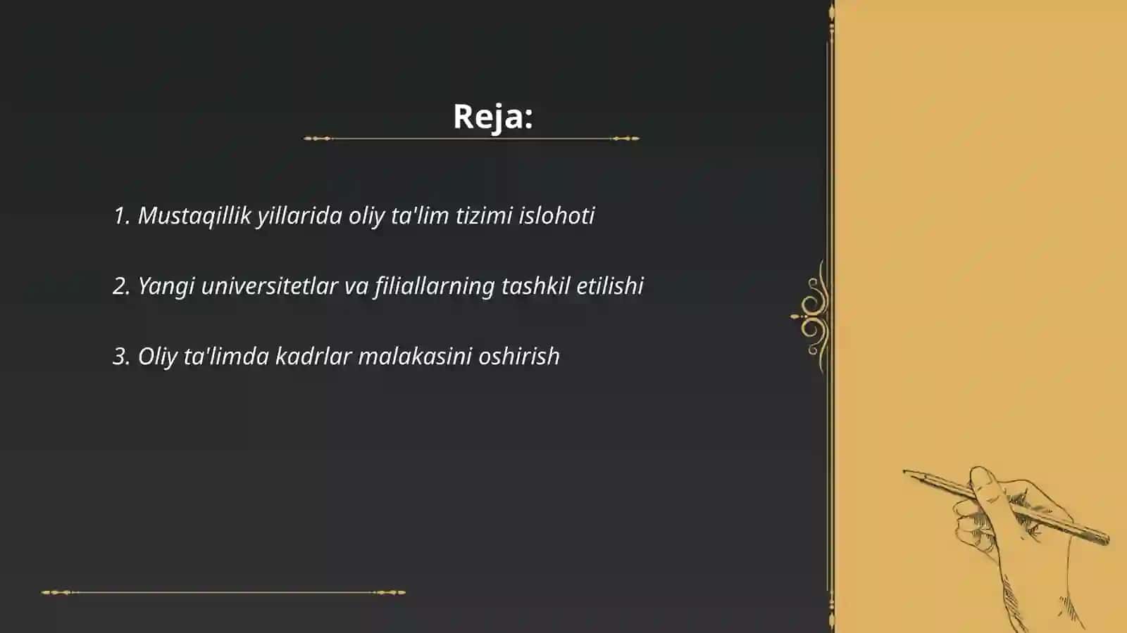 Mustaqillik yillarda oliy ta'limga qaratilgan e'tibor 2