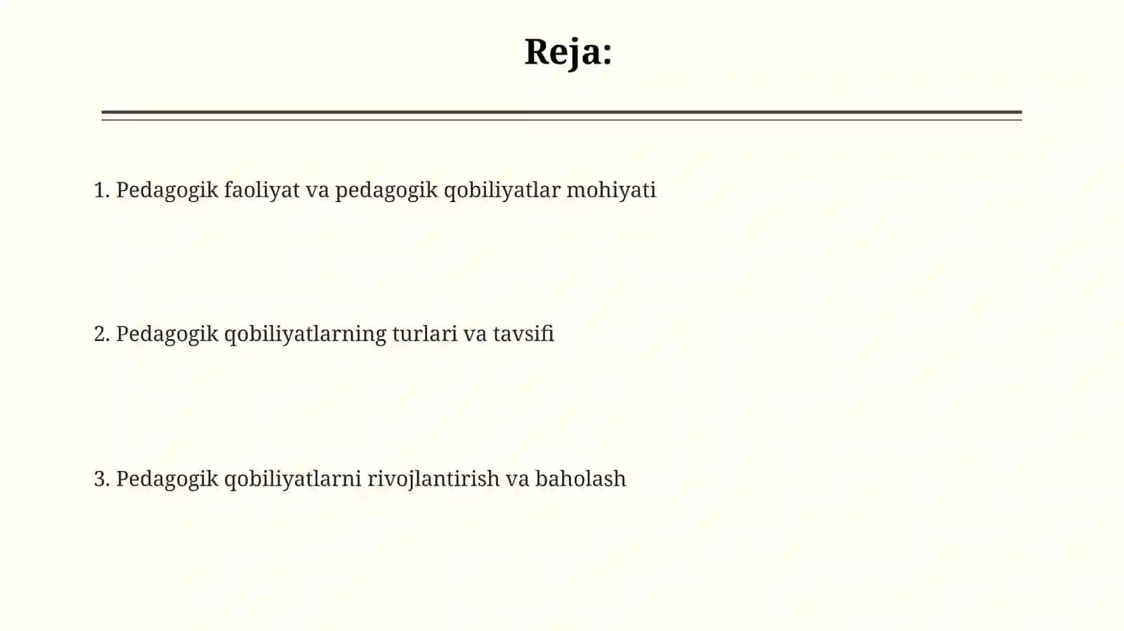Pedagogik faoliyat. Pedagogik qobiliyatlar vaularningturlari 2