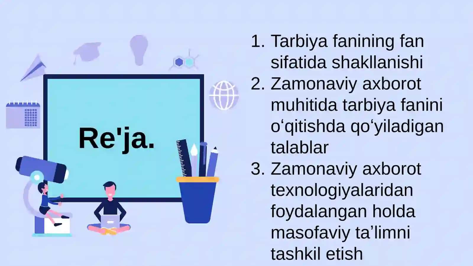 Zamonaviy axborot muhitida tarbiya fanini ôqitishda qôyiladigan talablar 2