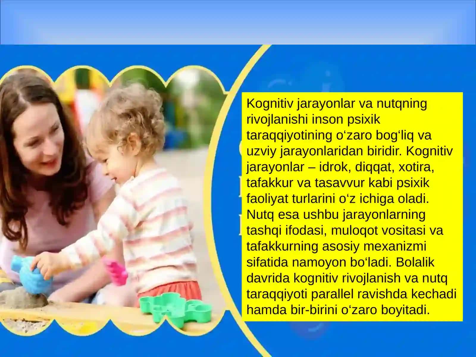 KOGNITIV JARAYONLAR VA NUTQNING RIVOJLANISHI 2