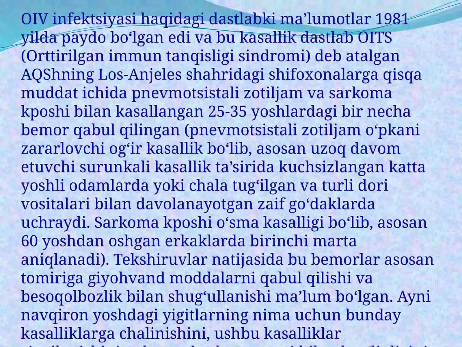 ODAMNING IMMUNITET TANQISLIGI VIRUSI BILAN KASALLANISHI TO’GRISIDA 2