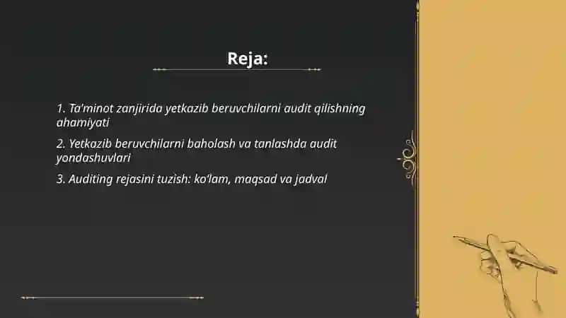 Taʼminot sifatini boshqarishda auditdan foydalanish va yetkazib beruvchilarning nazorat tizimlari 2