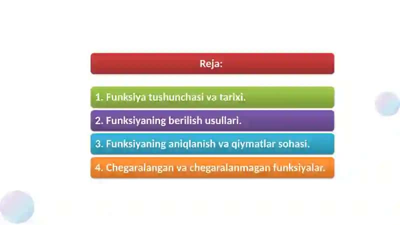 Funksiya tushunchasi. Funksiyaning berilish usullari. Chegaralangan va chegarlanmagan funksiyalar 2