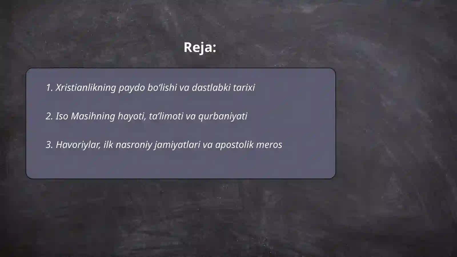 Xristianlik dini tarixi va asosiy gʻoyalari 2