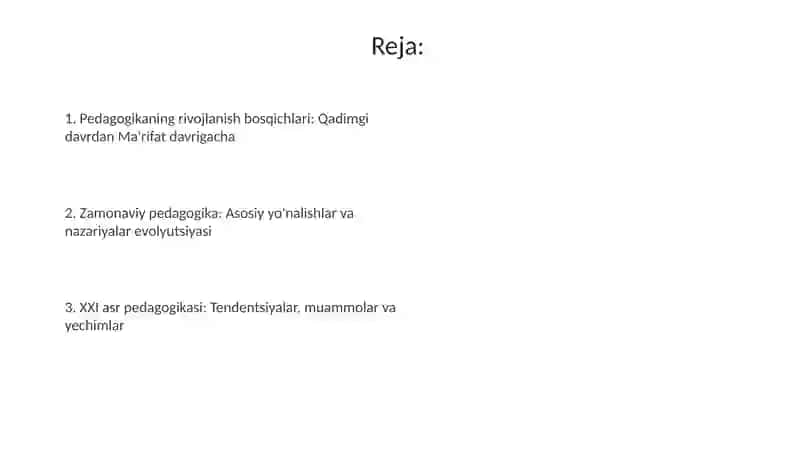 Pedagogikaning rivojlanish bosqichlari 2