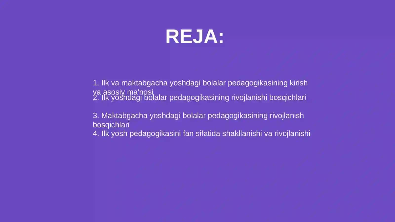Ilk va maktabgacha yoshdagi bolalar pedagogikasini fan sifatida rivojlanish bosqichlari 2